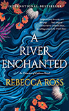 A River Enchanted